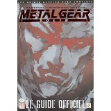 METAL GEAR SOLID Guide Officiel