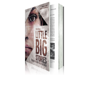 LITTLE BIG STORIES - voyage au coeur de la narration