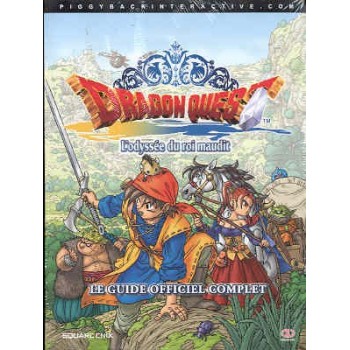 DRAGON QUEST 8 L'ODYSSEE DU ROI MAUDIT Guide Officiel