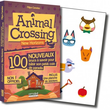 ANIMAL CROSSING New Horizons 100 nouveaux trucs &agrave; savoir pour batir son petit coin de paradis