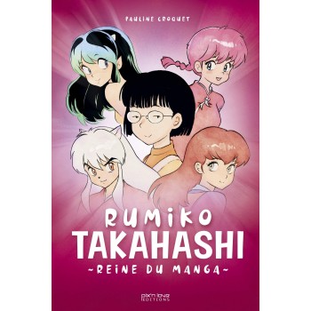 Rumiko Takahashi - Reine du manga