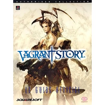 VAGRANT STORY Guide Officiel fr (excellent &eacute;tat)