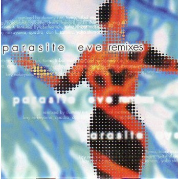 PARASITE EVE REMIX