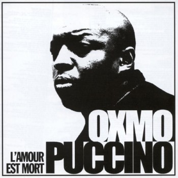OXMO PUCCINO L'amour est Mort Album Vinyl