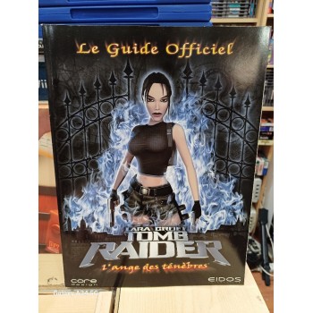 TOMB RAIDER L'ANGE DES TENEBRES Guide Officiel