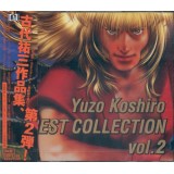 YUZO KOSHIRO BEST COLLECTION Vol.2