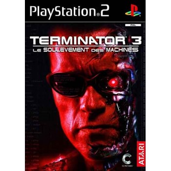 TERMINATOR 3 : Soulevement des machines