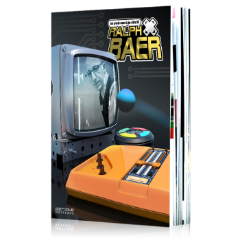 RALPH BAER Collector : MEMOIRE DU PERE DES JEUX VIDEO